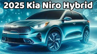 New 2025 Kia Niro Hybrid ⚡️ Release Date Prices Specs Detailed [upl. by Enawyd]