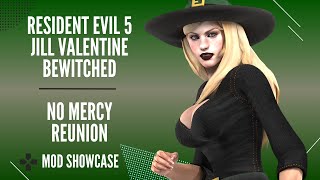 RE5 Mod Showcase  Bewitched Jill [upl. by Phene]