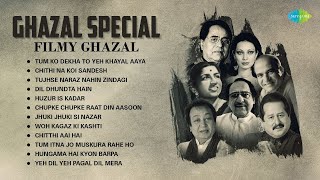 Ghazal Special  Filmi Ghazal  Chupke Chupke  Chithi Na Koi Sandesh  Non  Stop Old Ghazal Songs [upl. by Flita]