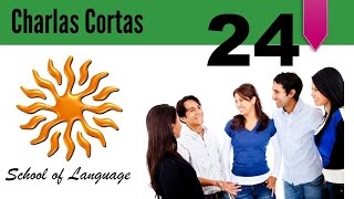 Español en Charlas Cortas 24 [upl. by Armmat]