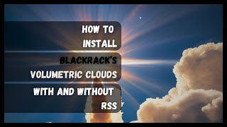 How To Install Volumetric Clouds For KSP  BlackRack Kerbal Space Program [upl. by Gimpel]