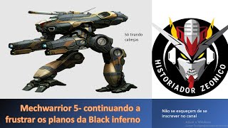 Mechwarrior 5  continuando a vingança [upl. by Lagiba]