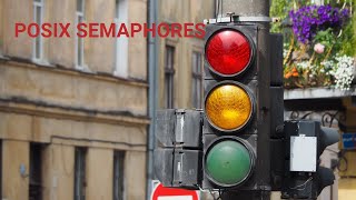 POSIX Semaphores in Linux [upl. by Aloin553]