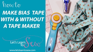 How To Make Bias Tape singlefold and doublefold with and without a tape maker [upl. by Khorma]