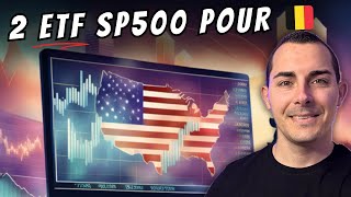 2 ETF SP500 Optimisés pour la Belgique 🇧🇪 [upl. by Nolitta]