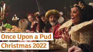 Once Upon a Pud  Sainsburys  Christmas 2022 [upl. by Mariko]