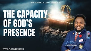 God’s Presence Series  The Capacity of God’s Presence  Part 2  GVC London [upl. by Florence]