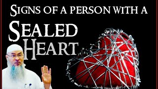 Signs of a person with a sealed heart  how to open it again assim al hakeem JAL [upl. by Alleul991]