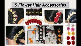 5 Flower Hair Accessories Making at home [upl. by Seka]