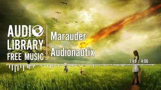 Marauder  Audionautix [upl. by Yarvis]