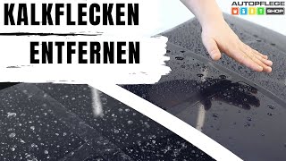 Kalkflecken Wasserflecken vom Auto mit Keramik entfernen und vermeiden [upl. by Sanders]