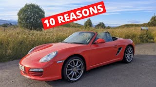 10 Simple Reasons Why You Should Buy a Porsche 987 Boxster or Cayman [upl. by Alet]