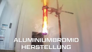 7 Stark exotherme Reaktionen  AluminiumbromidHerstellung [upl. by Kcirrad]