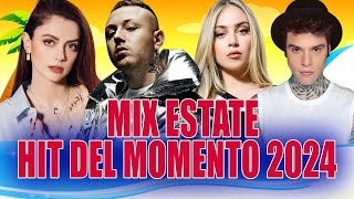 TORMENTONI DELL ESTATE 2024 ☀️ PLAYLIST CANZONI DEL MOMENTO 2024 🔥 MIGLIORI CANZONI ESTIVE 2024 [upl. by Freyah]