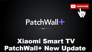 PatchWall  New Update  Mi Smart TV PatchWall Plus Update  Mi Tv New Update  Patch Wall [upl. by Dorella801]