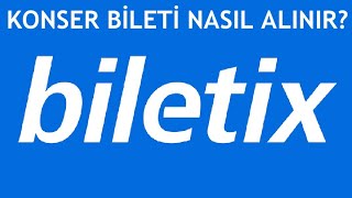 Biletix Konser Bileti Nasıl Alınır [upl. by Martina]