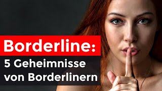 Borderline 5 Geheimnisse von Borderlinern welche sie niemandem verraten sehr privat [upl. by Sethi446]