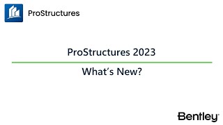 ProStructures 2023 What’s New [upl. by Mari]