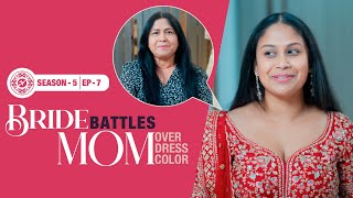 Mom Vs Bride Red or Pink Who will get the final say Nazranaa Diaries Season 5 Ep 7 [upl. by Sasha]