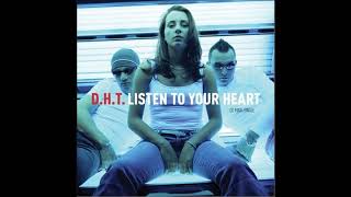 DHT – Listen To Your Heart Edmees Unplugged Vocal Edit [upl. by Ikik]