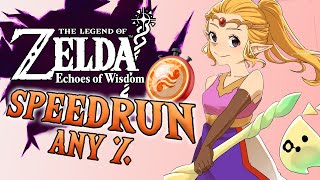 BATTIAMO il RECORD  Zelda Echoes of Wisdom SPEEDRUN ANY   L Emblema della Forza [upl. by Tiffi]