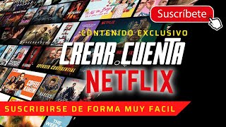 ✨👍Como REGISTRARSE y CREAR una CUENTA de NETFLIX por PRIMERA VEZ FÁCIL y RÁPIDO 👌😊 ACTUALIZADO 2022 [upl. by Zanahs]