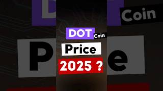 dot coin price prediction 2025 dotcoin crypto [upl. by Ssur]