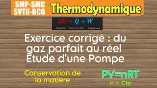 Thermodynamique  comment utiliser la conservation de la quantité de matièreExercice Corrigé [upl. by Aiek]