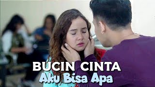 FTV SCTV  Bucin Cinta Aku Bisa Apa  Larasati Nugroho amp Fendy Chow [upl. by Norahc]