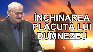 Vasile Hozan  Închinarea plăcută lui Dumnezeu [upl. by Pauletta]