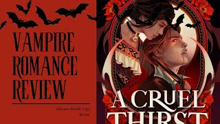 A Cruel Thirst  Should You Read This  ARC Edition [upl. by Assiram]