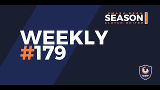 Clutch Smash Weekly 179 [upl. by Bonner]