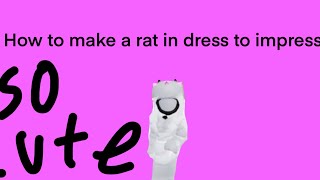 How to make a kawaii rat I’m dress to impress [upl. by Ccasi]