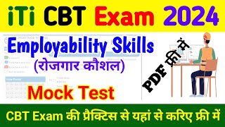 ITI Employability Skills Mock Test 2024  ITI CBT Exam mock test 2024  ITI NCVT Exam Mock Test 2024 [upl. by Ynetsed510]