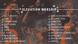 Elevation Worship Playlist  Top Worship Songs Collection  ELEVATION WORSHIP Songs Playlist 2023 [upl. by Marion]