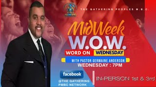 WOW Word On Wednesday with Pastor Germaine Anderson [upl. by Dnalyr]