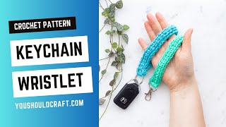 Quick Crochet Keychain Wristlet  Beginner Friendly Tutorial  How to Crochet a Keychain [upl. by Chrissa]