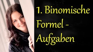 1 Binomische Formel Aufgaben [upl. by Cockburn]