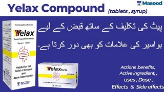 Masood Yelax tablets Homeopathic medicine benefits  Masood Yelax syrup for constipation [upl. by Yentyrb]