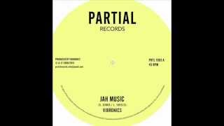 Vibronics  Jah Music  Jah Dub  Partial Records 7quot [upl. by Ahsii]