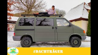 Dachträger DIY auf dem VW T4 praktisch und den Offroad Look verbessert  t4ausbau ancoadventures [upl. by Acinet]