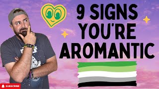 9 Aromantic Signs amp Behaviors YOU May Have Missed [upl. by Airahcaz]