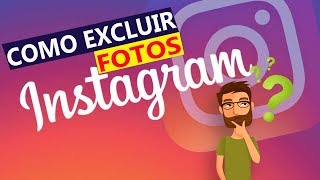 💻 FOTOS DO INSTAGRAM COMO EXCLUIR [upl. by Atinaw]