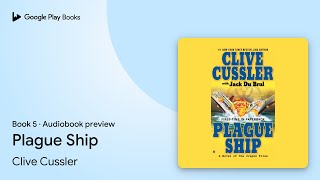 Plague Ship Book 5 by Clive Cussler · Audiobook preview [upl. by Alyad]