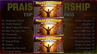 Top 100 Praise and Worship Songs 2024 Playlist Best Christian Gospel Songs shorts [upl. by Namzaj]