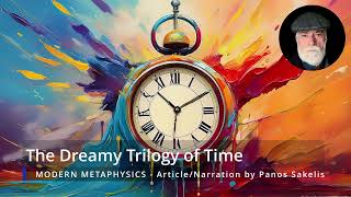 18 The Dreamy Trilogy of Time [upl. by Aicenra]