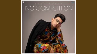 No Competition [upl. by Adnav]