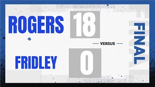 Game Highlights Rogers vs Fridley 10142023 [upl. by Ilrebmik]