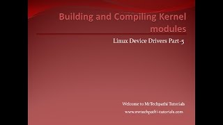 Linux Device Drivers  Part5  Implementing and Running Helloworld program [upl. by Edyak]