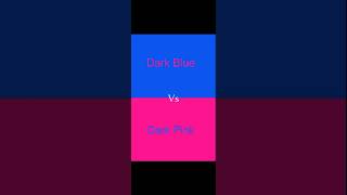 Dark blue 💙 Lover VS Dark pink 💖 Lover [upl. by Shanon]